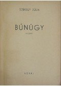 Székely Júlia - Bűnügy