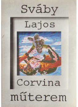 Egri Mária - Sváby Lajos Egri Mária - Sváby Lajos, 1987 antikvár könyv