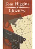 Higgins, Tom - Időzítés