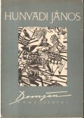 Aradi Nóra - Hunyadi János - Domján József fametszetei (Dedikált)