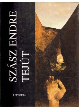 Hárs György, Szász Endre - Tejút / Milky Way Hárs György, Szász Endre - Tejút / Milky Way, Budapest 1992 antikvár könyv