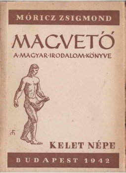 Móricz Zsigmond - Magvető Móricz Zsigmond - Magvető, 1942 antikvár könyv