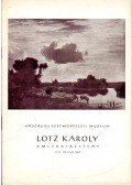 Biró Béla - Lotz Károly emlékkiállítás