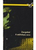 Herbert Ziergiebel - A sebhelyes arcú