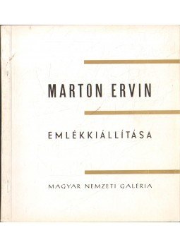 - Marton Ervin emlékkiállítása - Marton Ervin emlékkiállítása, 1971 antikvár könyv