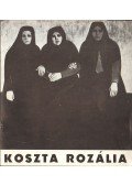 B. Supka Magdolna - Koszta Rozália festőművész kiállítása (dedikált)