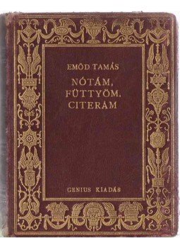 Emőd Tamás - Nótám, füttyöm, citerám Emőd Tamás - Nótám, füttyöm, citerám, 0 antikvár könyv