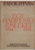Zádor István - Egy hadifestő emlékei 1914-1918 (dedikált)