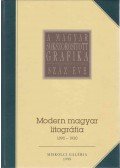 Bajkay Éva - Modern magyar litográfia 1890-1930