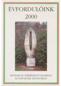 Több szerkesztő - Évfordulóink a műszaki és természettudományokban 2000