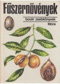 Járainé Dr. Komlódi Magda - Fűszernövények