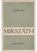 Mikszáth Kálmán - A fekete város