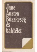 Jane Austen - Büszkeség és balítélet