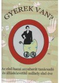 Keveházi Katalin - Gyerek van?