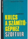 J. Twiehaus - Kulcs a számítógéphez - Szoftver