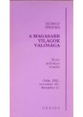 Rudolf Steiner - A magasabb világok valósága