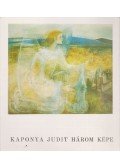 Hegyi Lóránd - Kaponya Judit három képe c. kiállítás (meghívó)