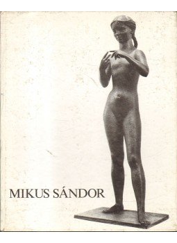Szíj Rezső - Mikus Sándor Szíj Rezső - Mikus Sándor, 1977 antikvár könyv