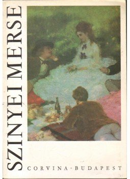 Pataky Dénes - Pál Szinyei Merse Pataky Dénes - Pál Szinyei Merse, 1965 antikvár könyv