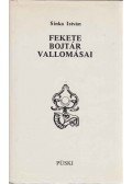 Sinka István - Fekete bojtár vallomásai