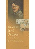  - Remsey Jenő György festőművész, író emlékkiállítása
