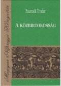 Petercsák Tivadar - A közbirtokosság