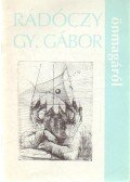 Tökeiné Egry Margit - Rádóczy Gy. Gábor önmagáról