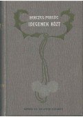 Herczeg Ferenc - Idegenek között