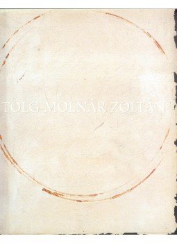 Wehner Tibor, Sturcz János, Kéri Ádám, Zempléni Ádám, Tölg-Molnár Zoltán - Tölg-Molnár Zoltán Wehner Tibor, Sturcz János, Kéri Ádám, Zempléni Ádám, Tölg-Molnár Zoltán - Tölg-Molnár Zoltán, 1996 antikvár könyv