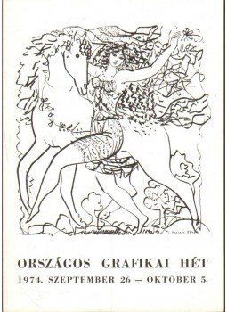 - Országos Grafikai Hét (meghívó) (dedikált) - Országos Grafikai Hét (meghívó) (dedikált), 1974 antikvár könyv