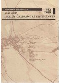 Nemesné Ipoly Márta - Malmok, ipari és gazdasági létesítmények az első katonai felmérés térképszelvényein 1782-1785