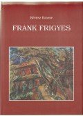 Révész Emese - Frank Frigyes (1890-1976)
