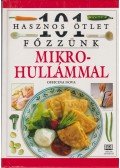 Horváth Tibor - Főzzünk mikrohullámmal