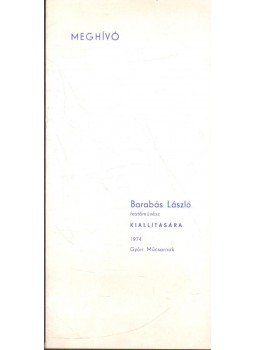  - Meghívó Barabás László festőművész kiállításásra,  1974 antikvár könyv