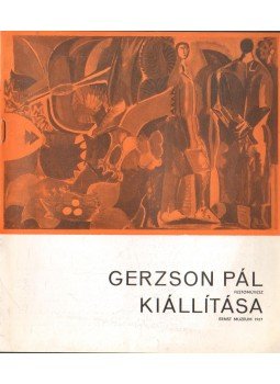 Lakatos Kálmán - Gerzson Pál festőművész kiállítása Lakatos Kálmán - Gerzson Pál festőművész kiállítása, 1967 antikvár könyv