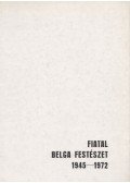 Mertens, Phil,Néray Katalin - Fiatal belga festészet 1945-1972