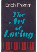 Erich Fromm - The Art of Loving