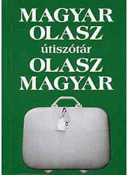 Fábián Zsuzsanna, Vásárhelyi Júlia - Magyar-olasz, olasz-magyar útiszótár Fábián Zsuzsanna, Vásárhelyi Júlia - Magyar-olasz, olasz-magyar útiszótár, Martonvásár 2002 antikvár könyv