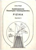 Lövey Zsuzsa,Bogár Péter - Fizika Megoldások II.