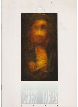 P. Szabó Ernő - Kárpáti Tamás festőművész kiállítása,  1993 antikvár könyv