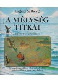 Selberg, Ingrid - A mélység titkai