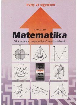 Gerőcs László dr. - Matematika Gerőcs László dr. - Matematika, Budapest 1994 antikvár könyv