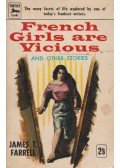 Farrell, James T. - French Girl are Vicious