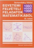 Scharnitzky Viktor - Válogatott egyetemi felvételi feladatok matematikából (1992-1994)