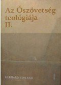 Rad, Gerhard von - Az Ószövetség teológiája II.