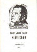 Galambos Ferenc - Nagy László Lázár kiállítása