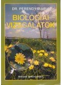 Perendy Mária dr. - Biológiai vizsgálatok