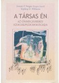 Forgas, Joseph P.,Williams, Kipling D. - A társas én