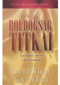 Wheat, Ed,Wheat, Gaye - A boldogság titkai