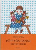 Szepes Mária - Pöttyös Panni kedvenc meséi